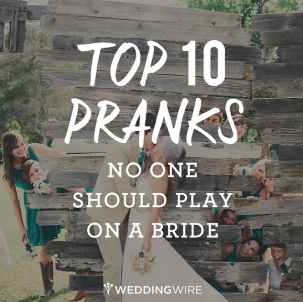 Top 10 Wedding Pranks